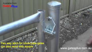 Gate Latch 2 way for round pipe and square [upl. by Ylra]