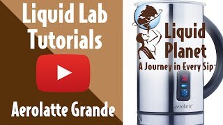 Liquid Lab  Aerolatte Grande Milk Frother [upl. by Rue]