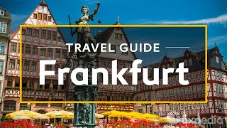 Frankfurt Vacation Travel Guide  Expedia [upl. by Iamhaj]