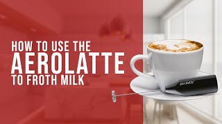 How To Use the AeroLatte To Froth Milk [upl. by Buzz282]